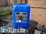 One 20 Litre oil drum - just waiting for my Stanley knife.